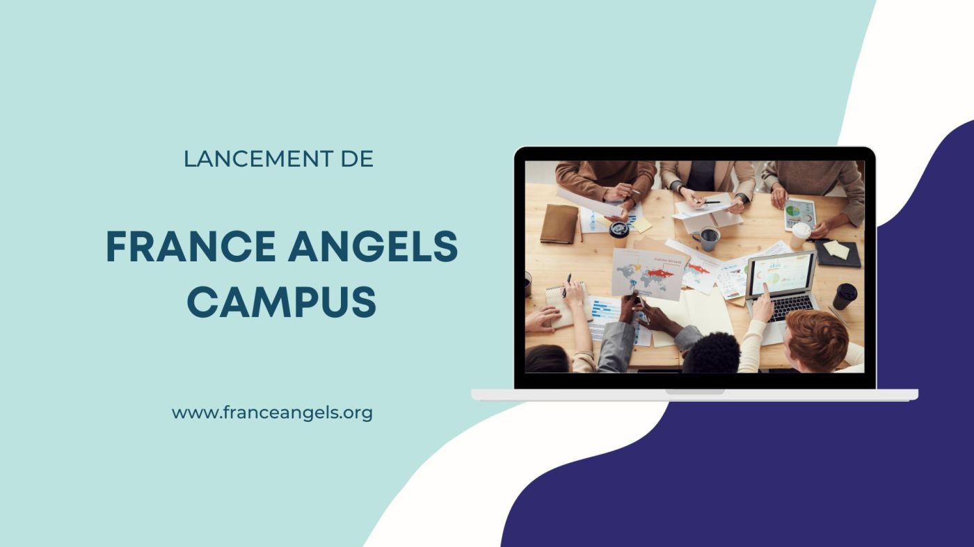Lancement de France Angels Campus par France Angels