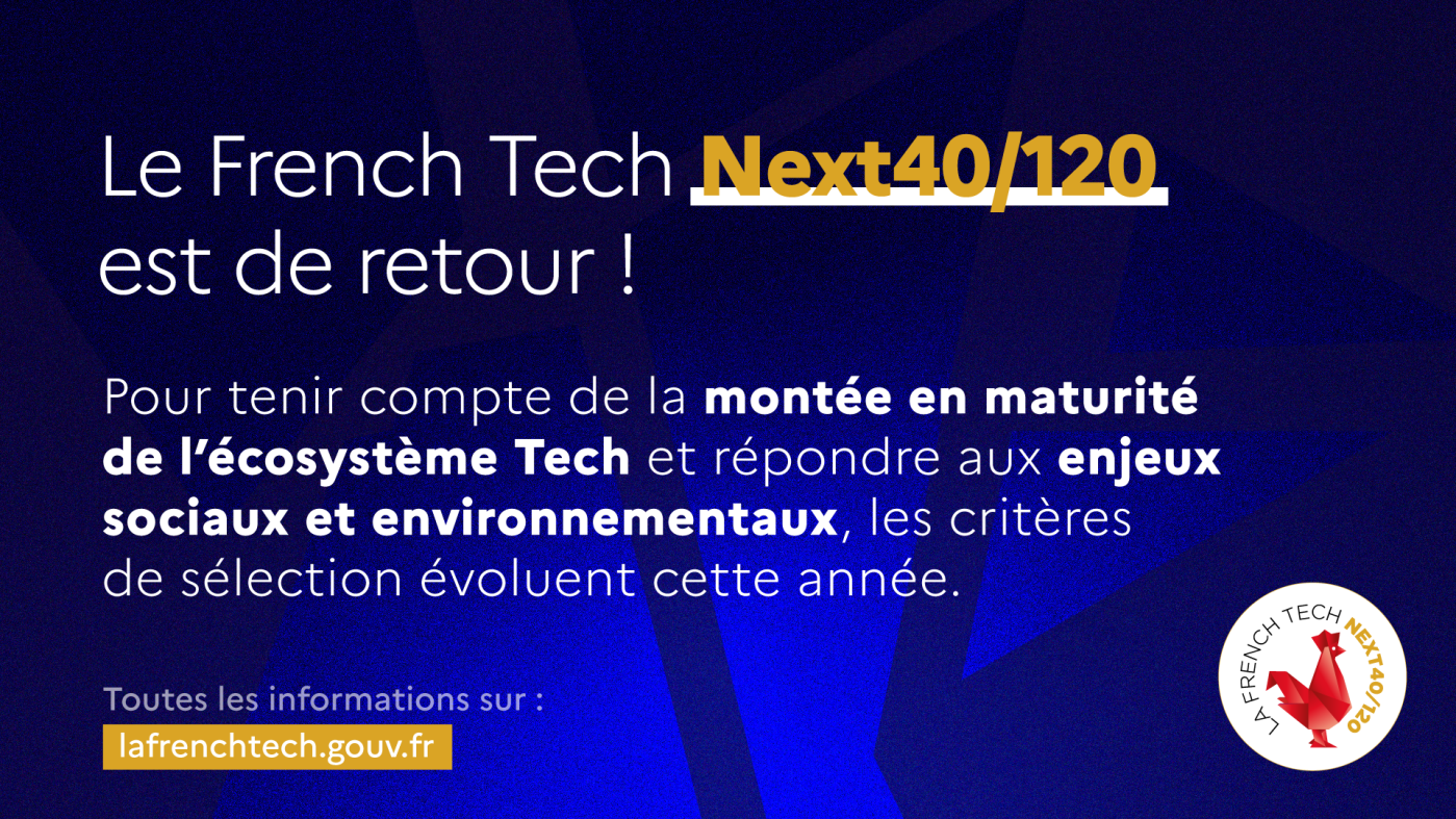 French Tech Next40/120 2024 - Appel à candidatures