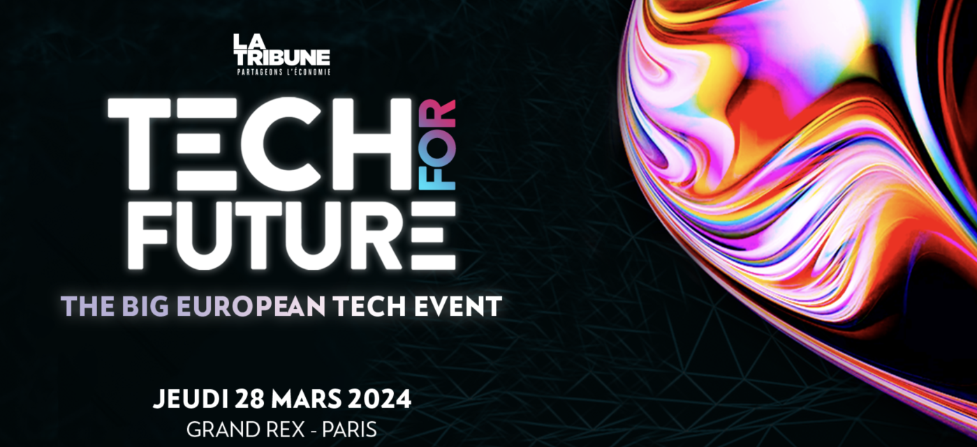 Tech for Future, le 28 mars 2024 au Grand Rex à Paris