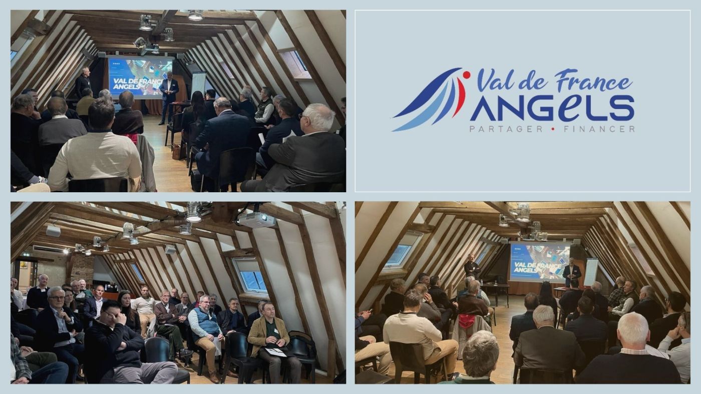 Val de France Angels se mobilise pour recruter des Business Angels